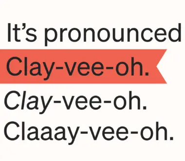 Graphic clarifying Klaviyo's pronunciation with bold text: "It’s pronounced Clay-vee-oh," with variations below.